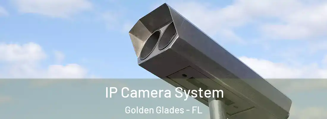  IP Camera System Golden Glades - FL